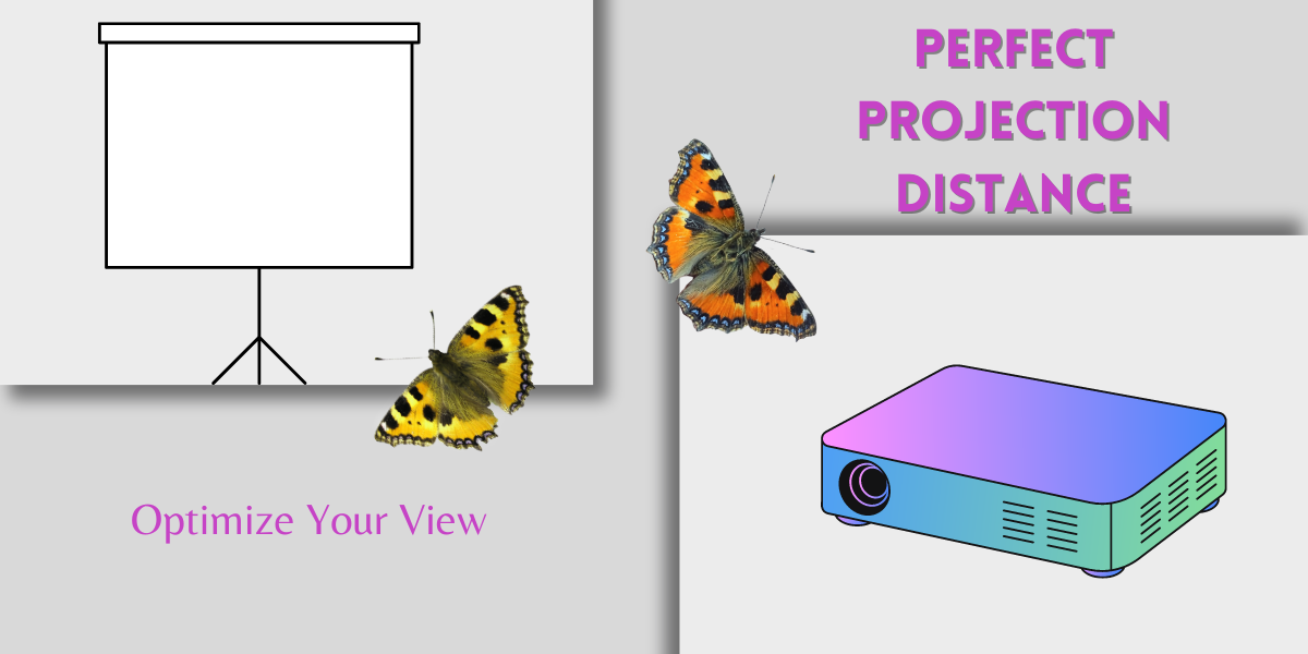 Optimize Your View: Finding the Perfect Projection Distance – Pericat