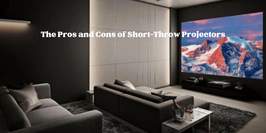 The Pros and Cons of Short-Throw Projectors